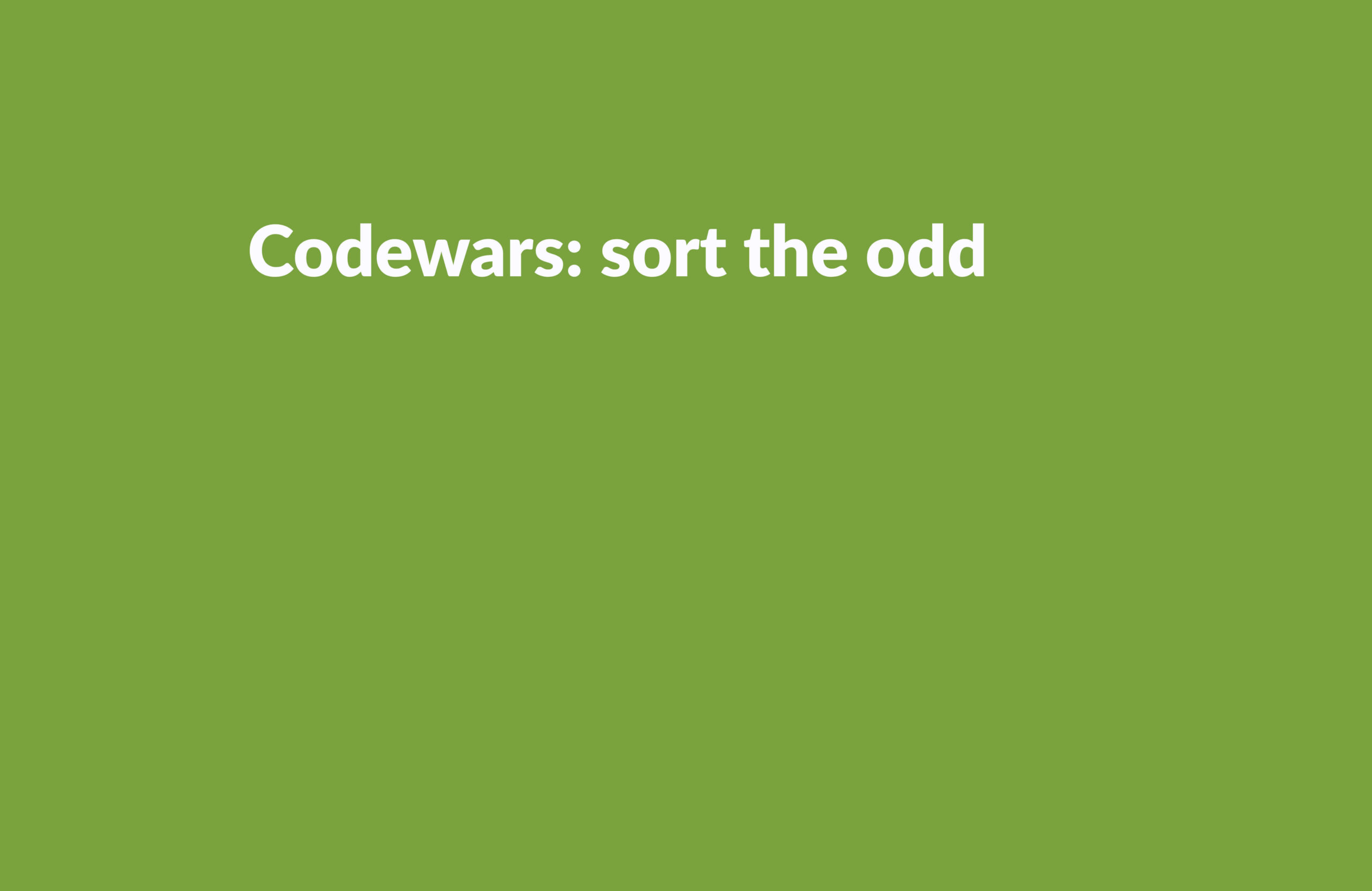 Codewars: sort the odd